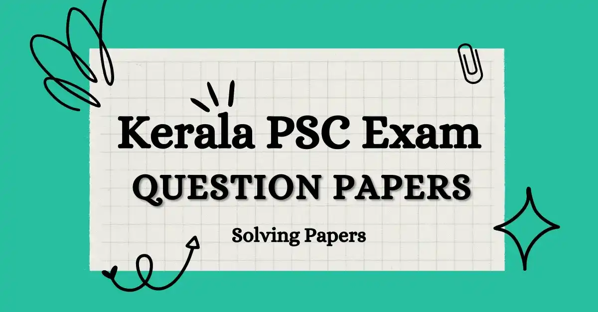 Kerala Psc Previous Year Question Paper Kerala Psc Previous Year Question Paper